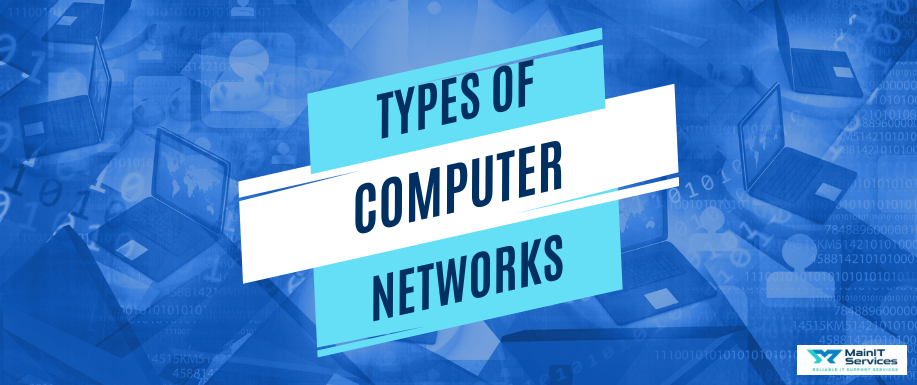 Types of Computer Networks